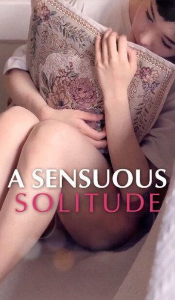 A Sensuous Solitude (2026) UNRATED Korean Movie