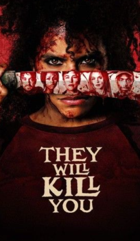 They Will Kill You (2026) Movie