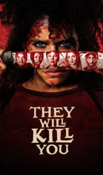 They Will Kill You (2026) Movie