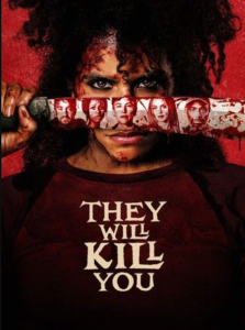 They Will Kill You