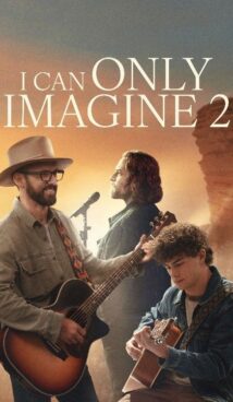 I Can Only Imagine 2 (2026) Hindi Dubbed Movie