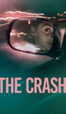The Crash (2026) Hindi Dubbed Movie
